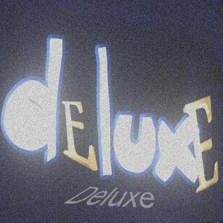 Deluxe