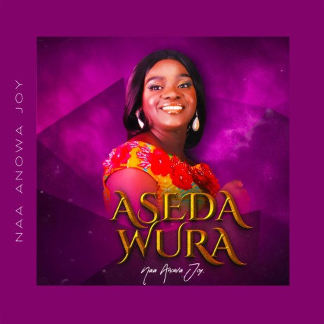 Aseda Wura | Boomplay Music