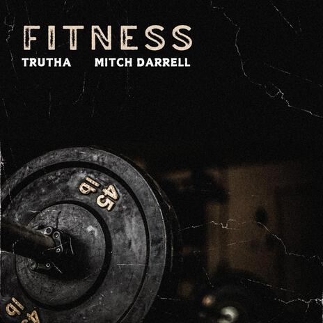 Fitness ft. Mitch Darrell | Boomplay Music