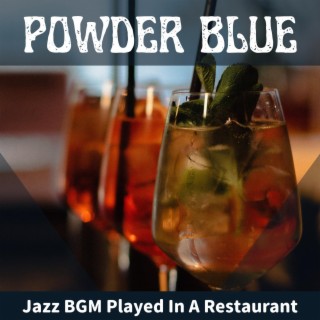 Jazz Bgm Played in a Restaurant