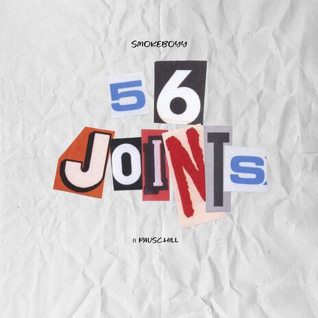 5 6 Joints ft. Pauschill | Boomplay Music