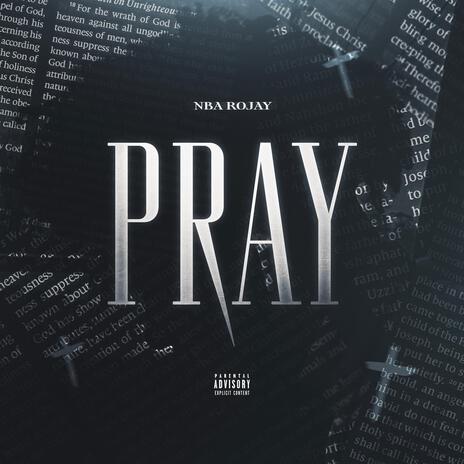 Pray | Boomplay Music