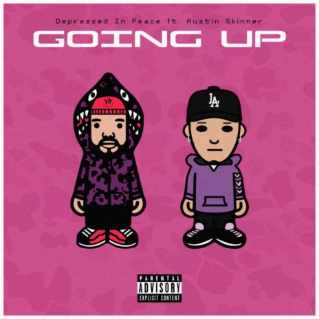 Going Up ft. Austin Skinner | Boomplay Music