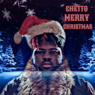 Ghetto Merry Christmas