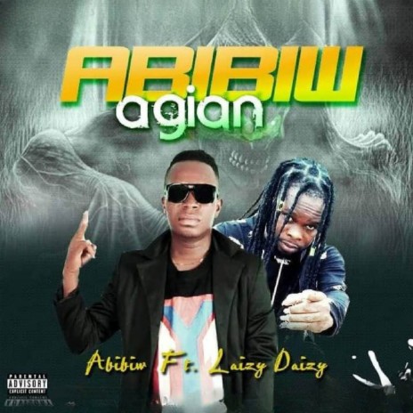 ABIBIW AGAIN ft. Laizy Daizy