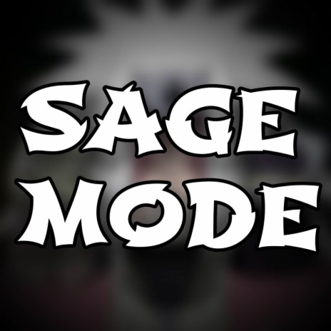 Sage Mode (Jiraiya Rap) | Boomplay Music