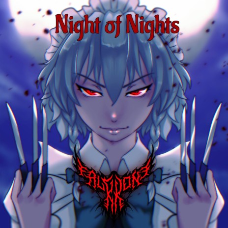 Night of Nights | Boomplay Music