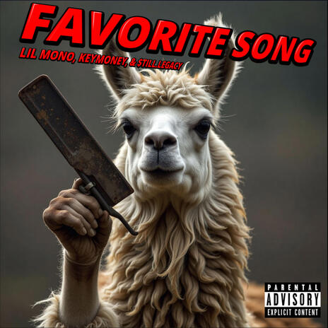 Favorite song ft. Keymoney & $till.Legacy | Boomplay Music