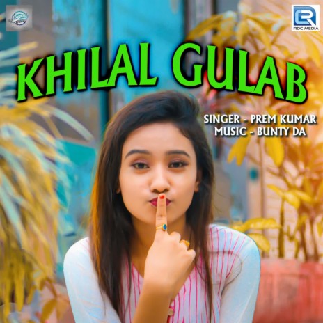 Khilal Gulab | Boomplay Music