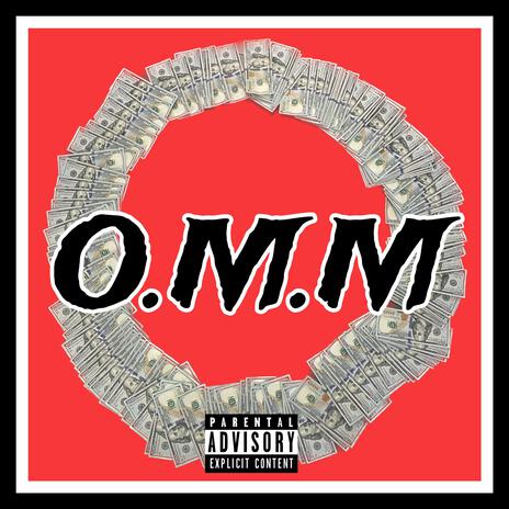 O.M.M | Boomplay Music