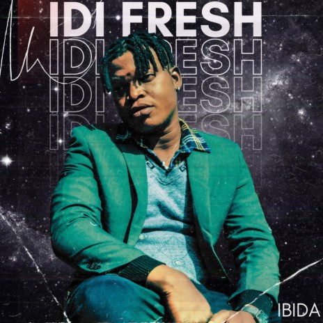 IDI Fresh | Boomplay Music