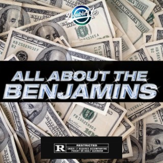 All About The Benjamins