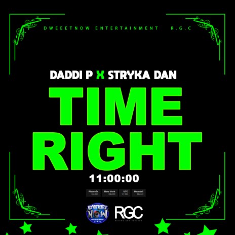 Time Right ft. Stryka Dan | Boomplay Music