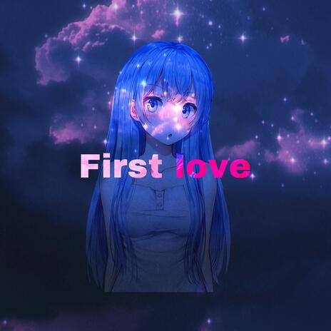 First Love