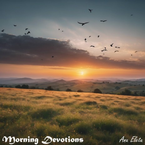 morning devotions | Boomplay Music