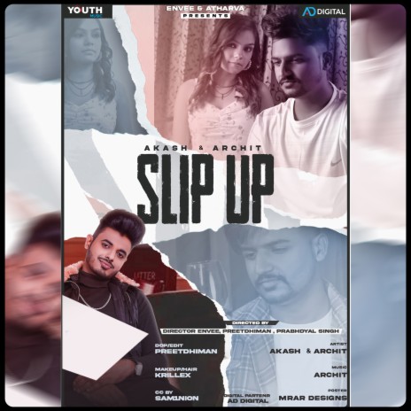 Slip Up ft. Archit | Boomplay Music