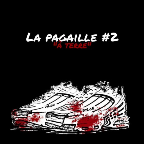 La pagaille #2 (à terre) | Boomplay Music