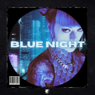 Blue Night