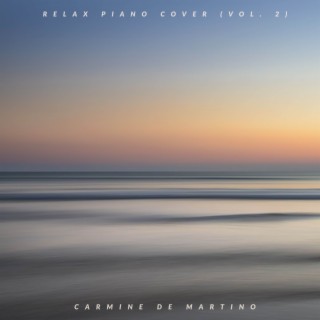 Relax Piano Cover, Vol. 2