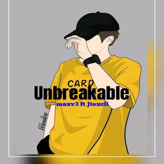 Unbreakable