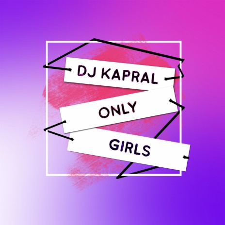 Only Girls | Boomplay Music