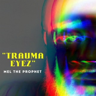 Trauma Eyez