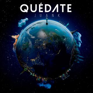 Quédate