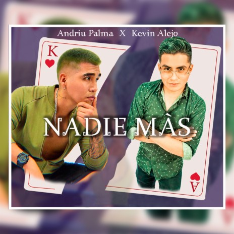 Nadie más ft. Kevin Alejo