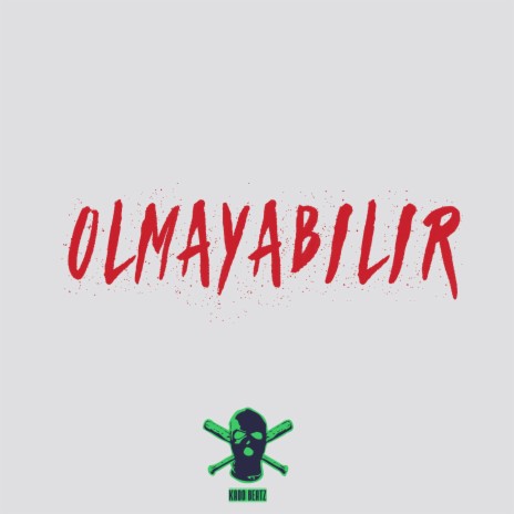 Olmayabilir (Turkish Trap) | Boomplay Music
