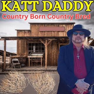 Country Born Country Bred