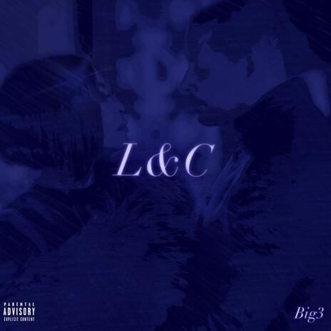 L&C | Boomplay Music