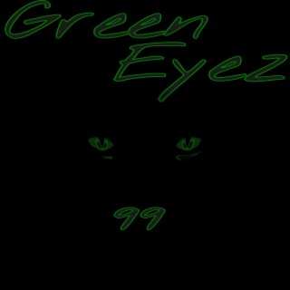 Green Eyez