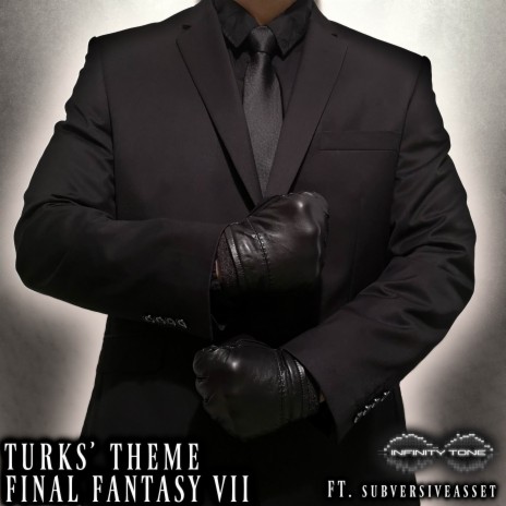 Turks' Theme (From Final Fantasy VII) [Fusion Version] ft. subversiveasset | Boomplay Music