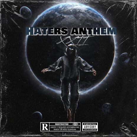 Haters anthem | Boomplay Music