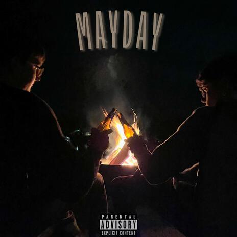 Mayday ft. KAMJUU & TopPickeCaleb | Boomplay Music