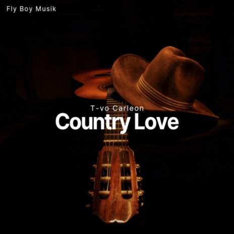 Country Love | Boomplay Music