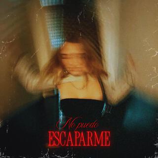 No puedo escaparme lyrics | Boomplay Music