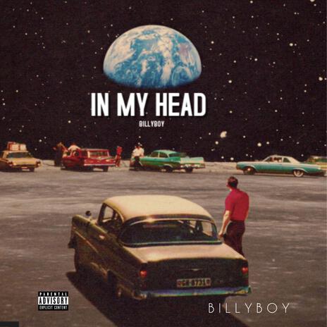 In my head | Boomplay Music