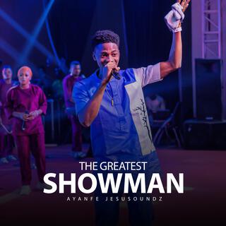 THE GREATEST SHOWMAN