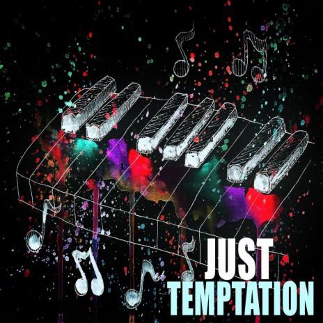 Just Temptation | Boomplay Music