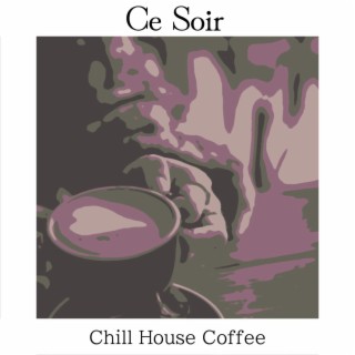 Chill House Coffee