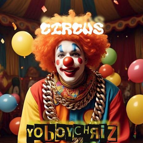 Circus | Boomplay Music