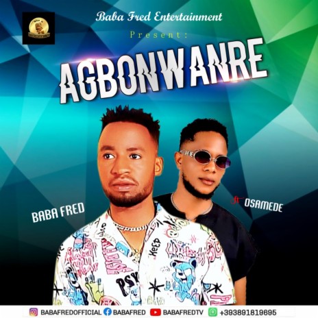 Agbonwanre | Boomplay Music