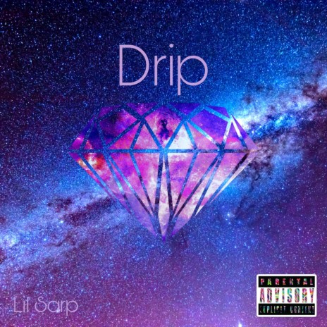 Drip | Boomplay Music