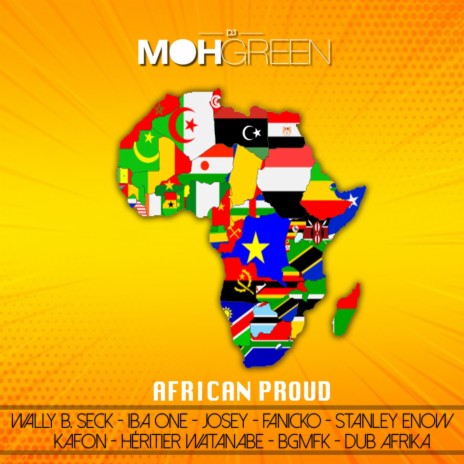 African Proud ft. Wally B. Seck, Iba One, Josey, Fanicko & Stanley Enow | Boomplay Music