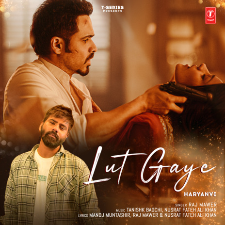 Lut Gaye | Boomplay Music