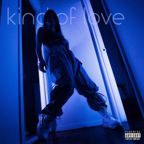 Kind of Love | Boomplay Music