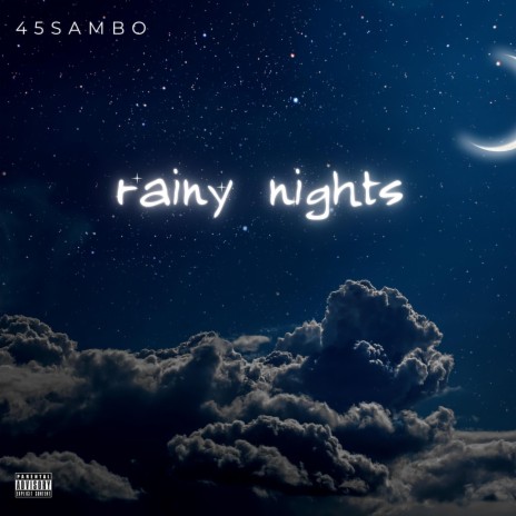 Rainy Nights | Boomplay Music