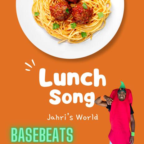 Lunch Song ft. Basebeatz | Boomplay Music