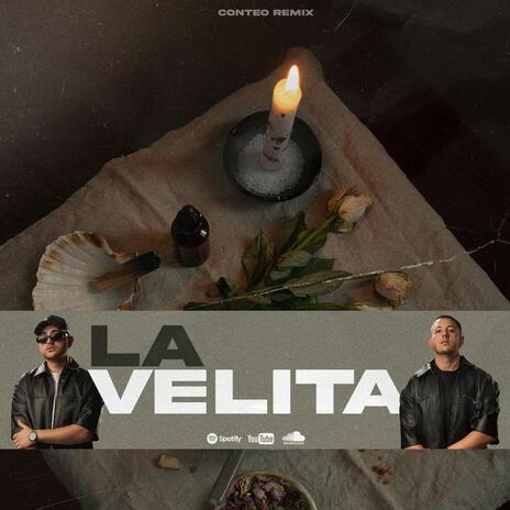 La Velita (Conteo Rmx) ft. Sergio Bulau | Boomplay Music